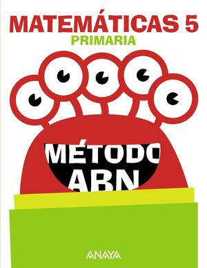 MATEMÁTICAS 5. MÉTODO ABN.