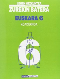EUSKARA 6. KOADERNOA.