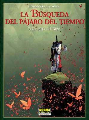 BUSQUEDA DEL PAJARO DEL TIEMPO.07.LA PISTA DEL RIGE.NORMA.COMIC-RUST