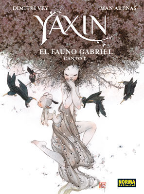 YAXIN EL FAUNO GABRIEL CANTO 1.NORMA-COMIC