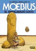 METAL HURLANT-08.EMPALMADO LOCO, EL.NORMA-TDURA.COMICS