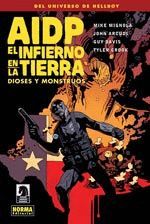 AIDP 17: EL INFIERNO EN LA TIERRA 2. DIOSES Y MONSTRUOS