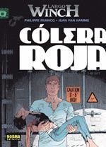 LARGO WINCH 18 COLERA ROJA