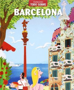 BARCELONA (GUÍA ILUSTRADA INFANTIL)
