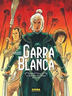 GARRA BLANCA 02: LA REBELIÓN DEL PUEBLO DEL MONO