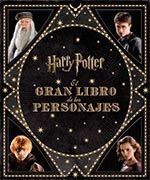 GRAN LIBRO DE LOS PERSONAJES DE HARRY POTTER,EL.NORMA