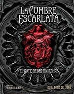 LA CUMBRE ESCARLATA. EL ARTE DE LAS TINIEBLAS