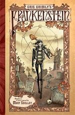 GRIS GRIMLY'S FRANKENSTEIN