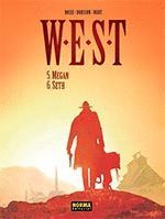 WEST 05 Y 06: MEGAN / SETH