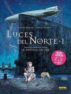 LUCES DEL NORTE 1: EN EL CRUCE DE LOS MUNDOS