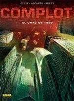 COMPLOT: EL CRAC DE 1929