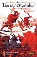LAS TIERRAS OTOÑALES 01: GARRA Y COLMILLO