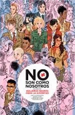 NO SON COMO NOSOTROS 1.