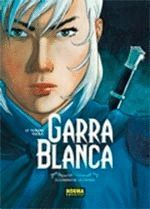 GARRA BLANCA 03: EL CAMINO DE LA ESPADA