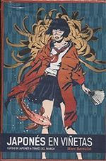 JAPONÉS EN VIÑETAS. INTEGRAL