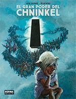 EL GRAN PODER DEL CHNINKEL