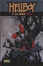 HELLBOY 20. HELLBOY Y LA AIDP 1953