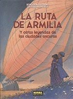 LA RUTA DE ARMILIA Y OTRAS LEYENDAS DE LAS CIUDADES OSCURAS
