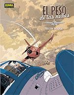 PESO DE LAS NUBES, EL - EDICIÓN INTEGRAL