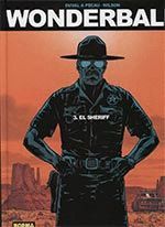 WONDERBALL 3. EL SHERIFF