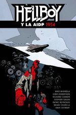 HELLBOY 22: HELLBOY Y LA AIDP 1954