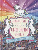 Y AHORA DONDE ESTA EL UNICORNIO