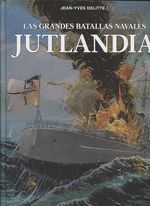 LAS GRANDES BATALLAS NAVALES 2.JUTLANDIA