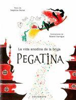 LA VIDA ANODINA DE LA BRUJA PEGATINA