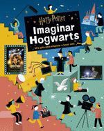 HARRY POTTER:IMAGINAR HOGWARTS