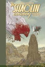 THE SHAOLIN COWBOY 01. ABRIENDO CAMINO