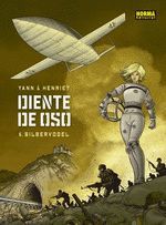 DIENTE DE OSO 6: SILBERVOGEL