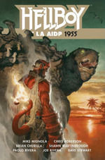 HELLBOY 23: HELLBOY Y LA AIDP 1955