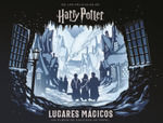 HARRY POTTER: LUGARES MÁGICOS. UN ÁLBUM DE ESCENAS DE PAPEL