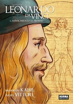 LEONARDO DA VINCI. EL RENACIMIENTO DEL MUNDO