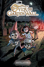 OVER THE GARDEN WALL - MAS ALLA DEL JARDÍN: DISTILLATORIA