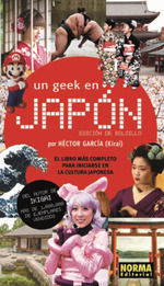 UN GEEK EN JAPÓN (ED. BOLSILLO)