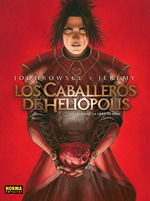 LOS CABALLEROS DE HELIÓPOLIS 3. RUBEDO LA OBRA EN ROJO