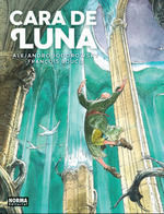 CARA DE LUNA. EDICIÓN INTEGRAL