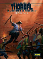 LA JUVENTUD DE THORGAL 7. DIENTE AZUL