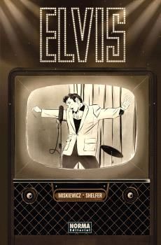 ELVIS: LA NOVELA GRÁFICA