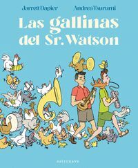 LAS GALLINAS DEL SR.WATSON