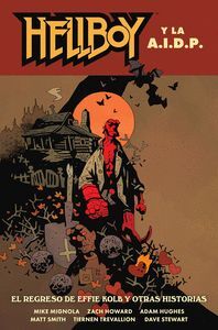 HELLBOY:REGRESO DE EFFIE KOLB Y OTRAS HISTORIAS