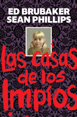 LA CASA DE LOS IMPÍOS