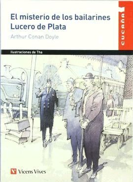 MISTERIO DE LOS BAILARINES,EL.LUCERO DE PLATA-VV.CUCAÑA