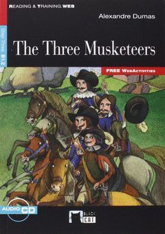 THE THREE MUSKETEERS. BOOK + CD