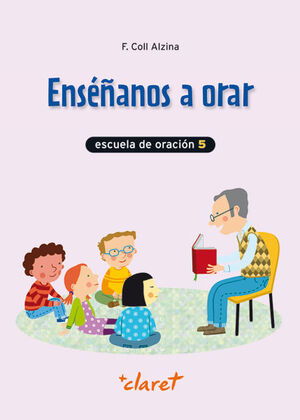 ENSEÑANOS A ORAR 5