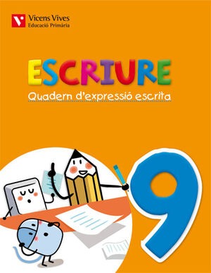 ESCRIURE. QUADERN D'EXPRESSIO ESCRITA 9 BALEARS