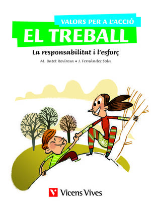 VALORS PER L'ACCIÓ: EL TREBALL