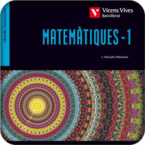 MATEMATIQUES 1, PRIMER DE BATXILLERAT