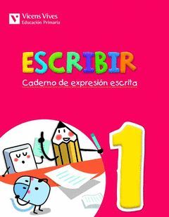 ESCRIBIR 1. CADERNO DE EXPRESION ESCRITA